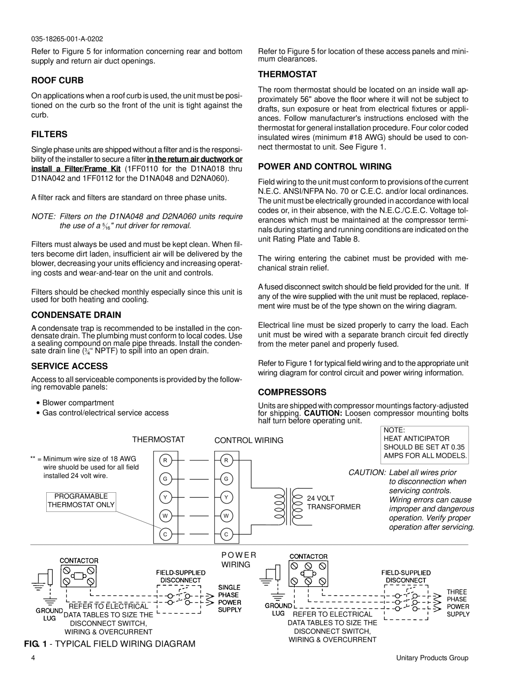 York D2NA060 Roof Curb, Filters, Thermostat, Power and Control Wiring, Condensate Drain, Service Access, Compressors 