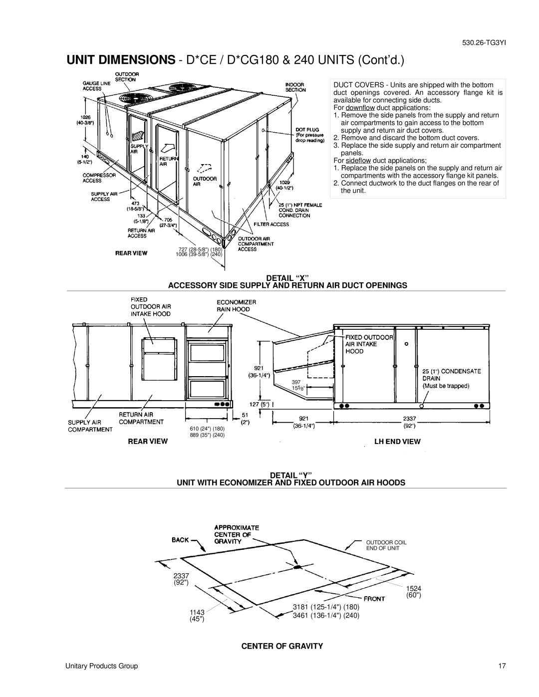 York D3CG, D3CE Connect ductwork to the duct flanges on the rear of the unit, 2337 1524 3181 125-1/4 11433461 136-1/4 240 