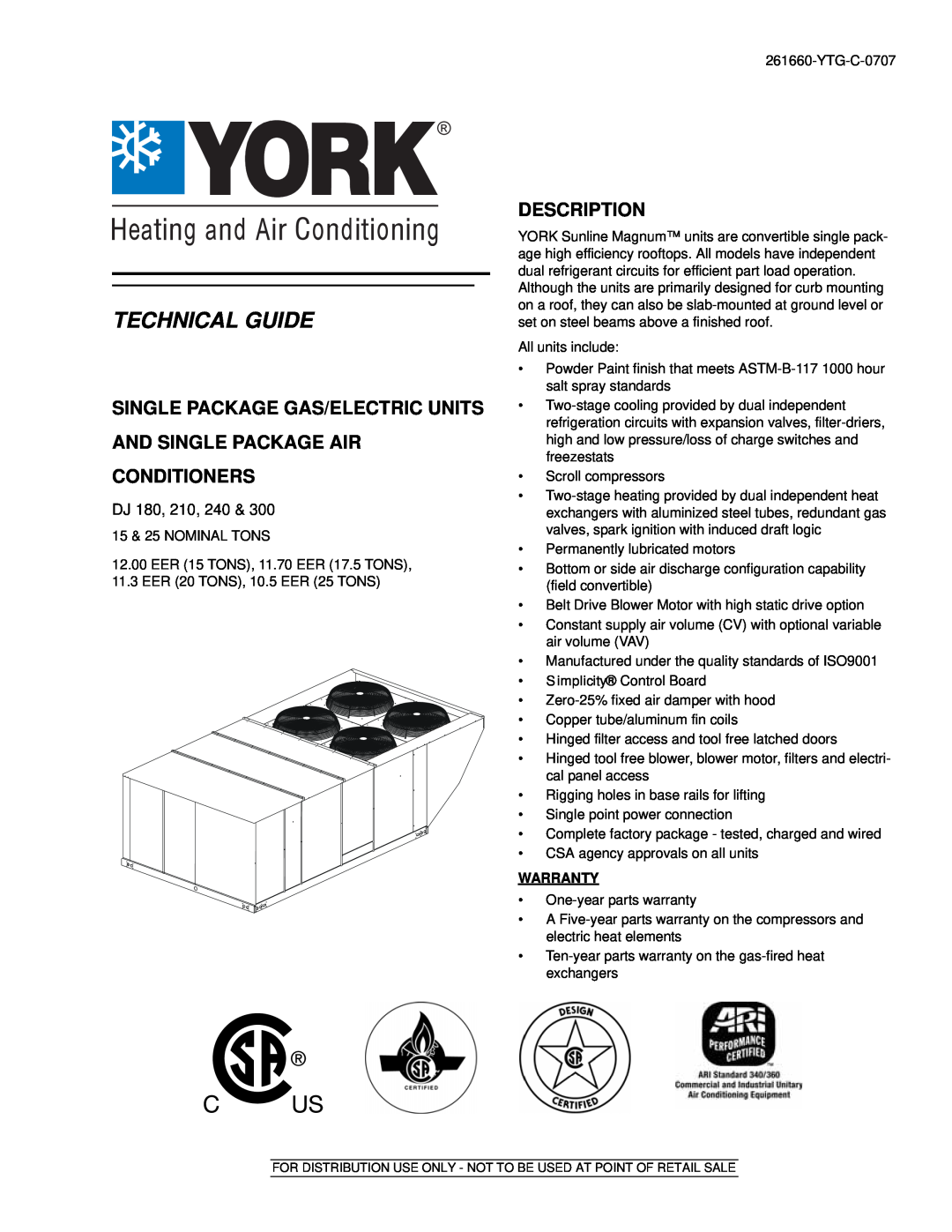 York DJ 180 warranty Single Package Gas/Electric Units, And Single Package Air Conditioners, Description, Technical Guide 