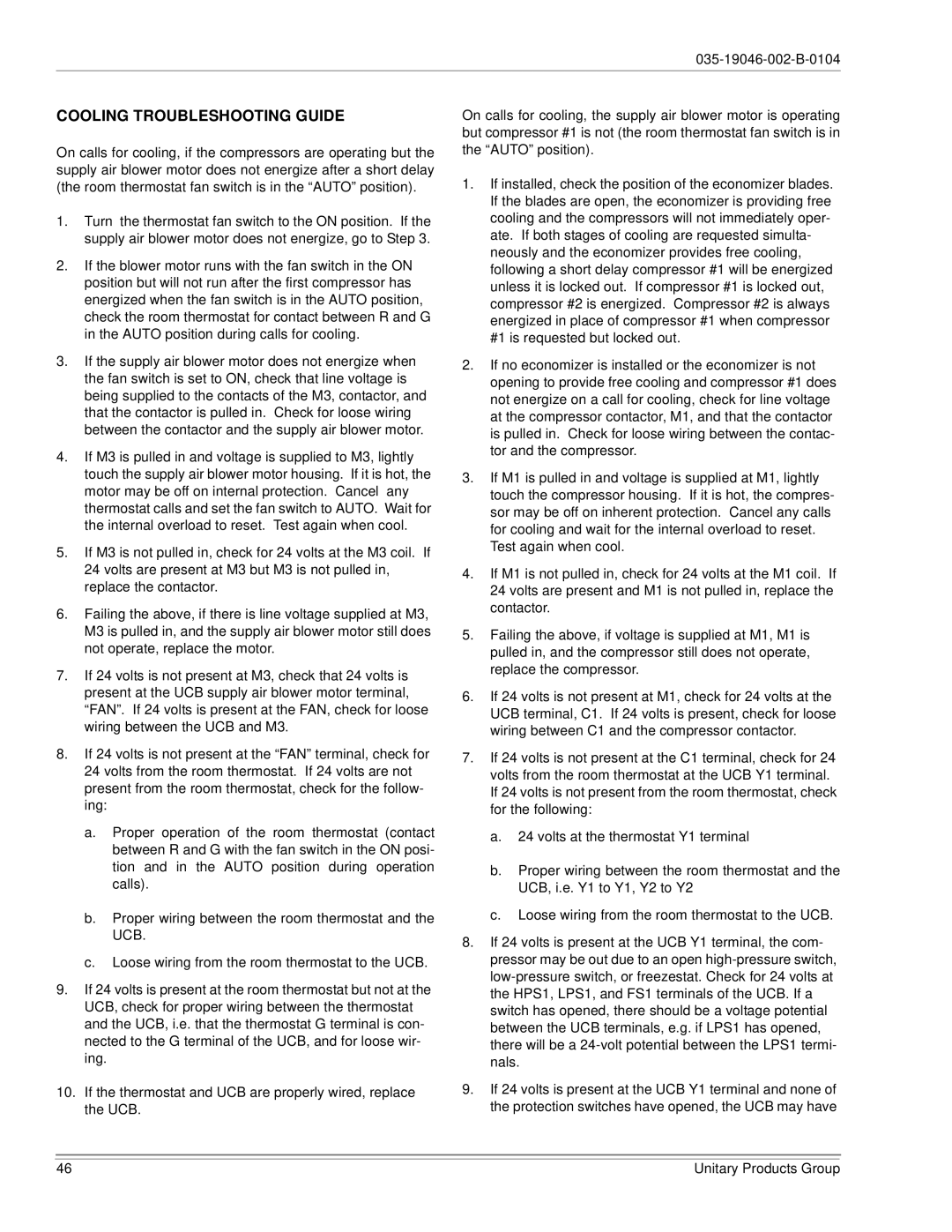 York DJ150 installation manual Cooling Troubleshooting Guide 