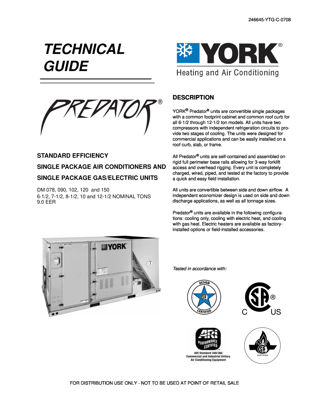 York DM 078 manual Standard Efficiency, Single Package Air Conditioners And, Single Package Gas/Electric Units, Technical 