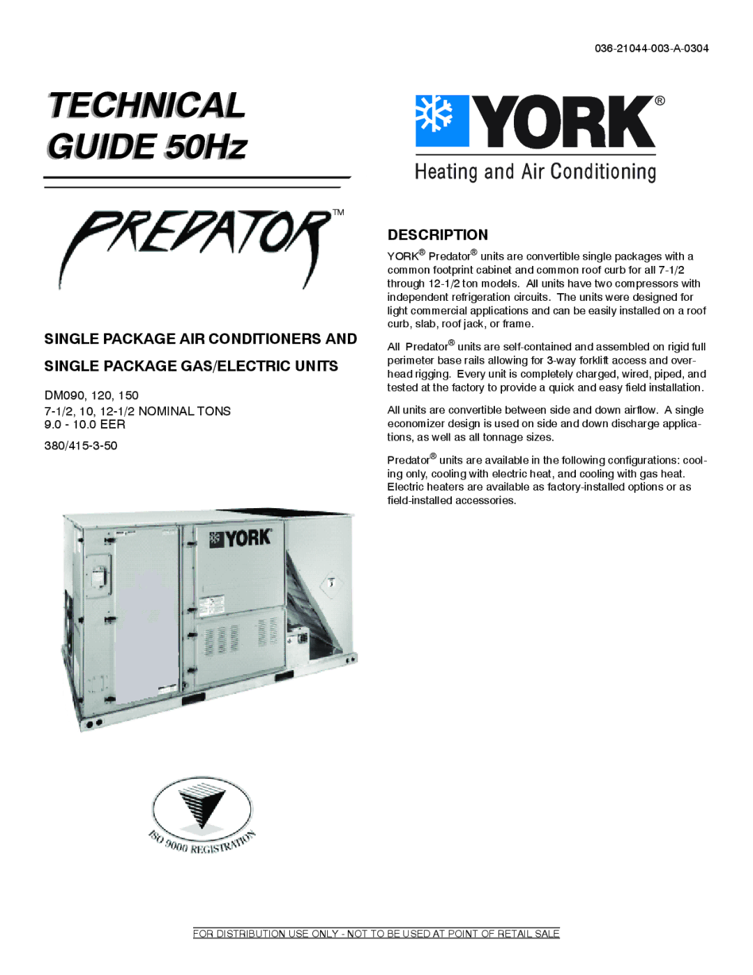 York DM120, DM150 manual Technical 