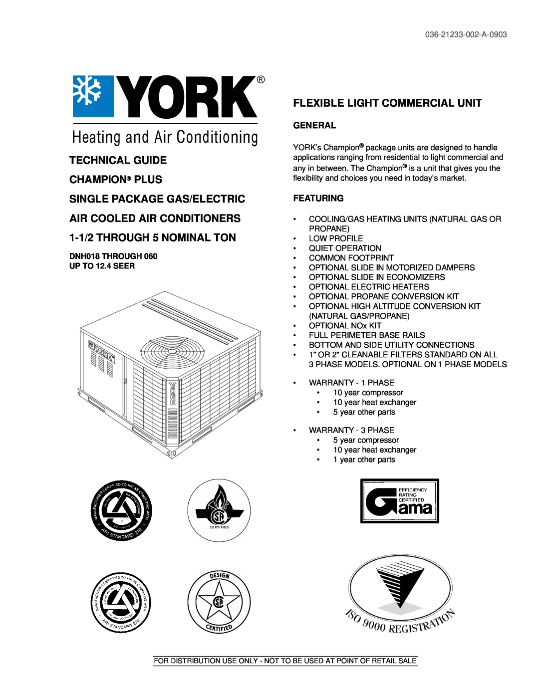 York DNH018 warranty Technical Guide Champion Plus, Flexible Light Commercial Unit, General, Featuring 