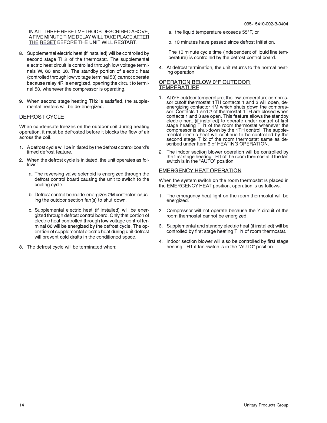 York E2FB120, E3FB090 installation manual Operation below 0F Outdoor Temperature 