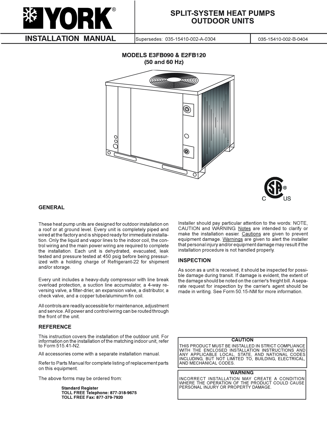 York E3FB090 installation manual Split-Systemheat Pumps Outdoor Units, General Reference, Inspection, Installation Manual 