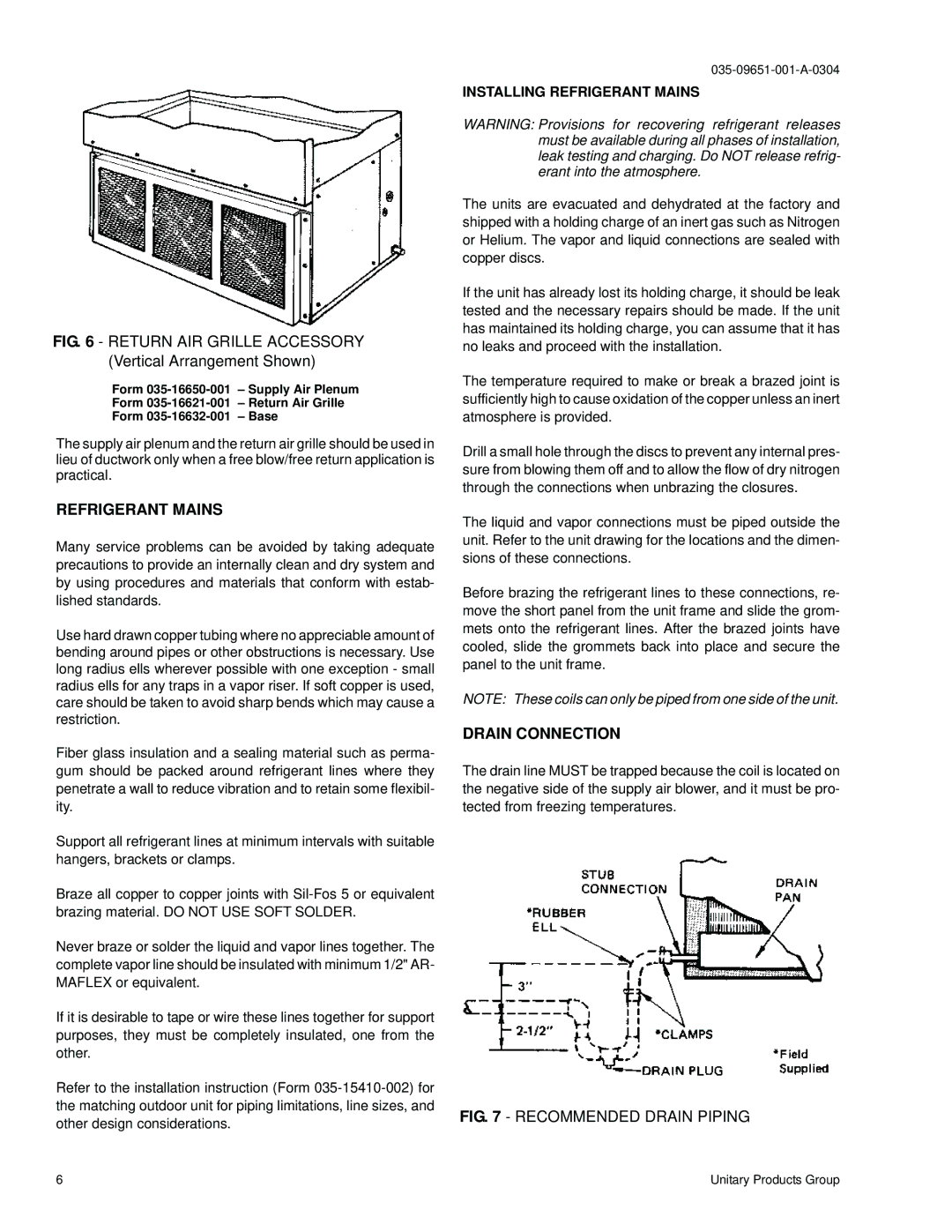 York F3EH090 installation manual Drain Connection, Installing Refrigerant Mains 