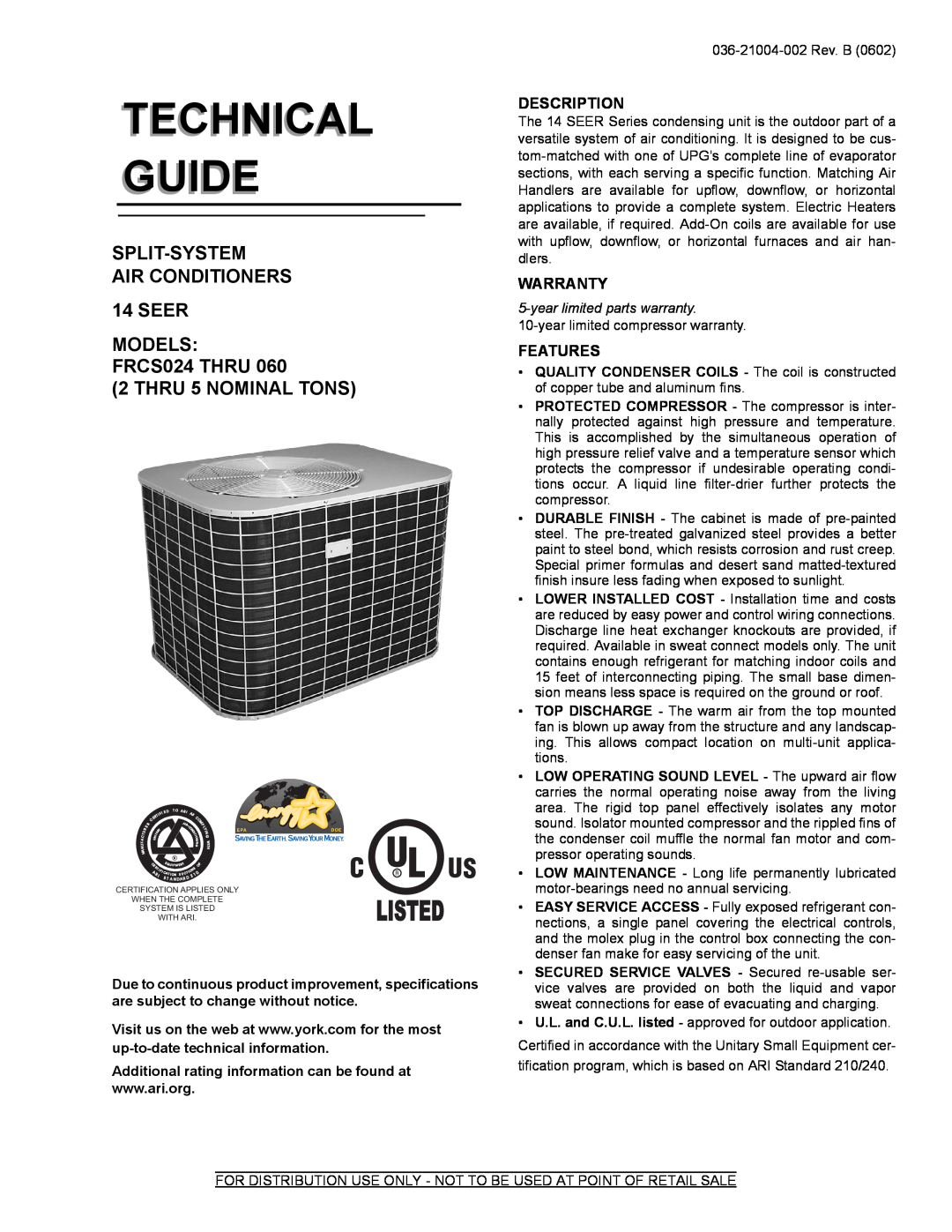 York FRCS024 warranty Description, Warranty, Features, Technical Guide, SPLIT-SYSTEM AIR CONDITIONERS 14 SEER 
