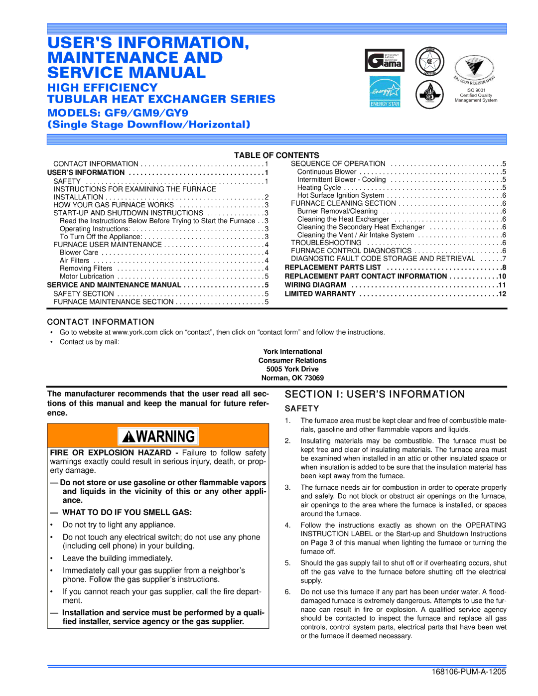 York GF9 service manual Section I USER’S Information, Table of Contents, Contact Information, What to do if YOU Smell GAS 