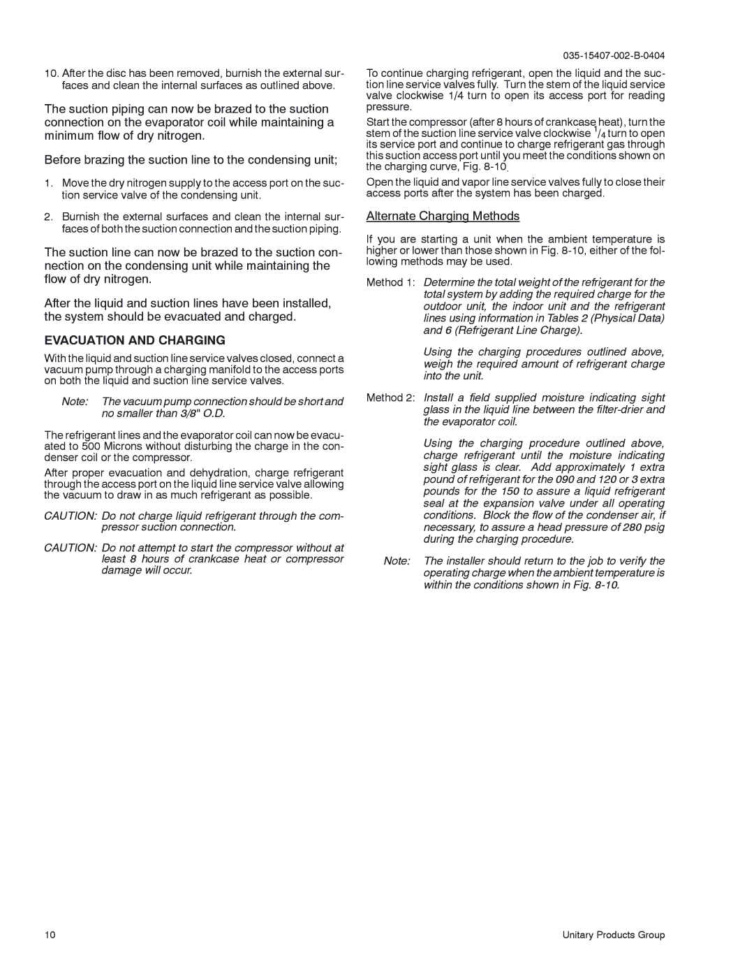 York H1CE150, H3CE120, H5CE090 installation manual Evacuation and Charging, Alternate Charging Methods 