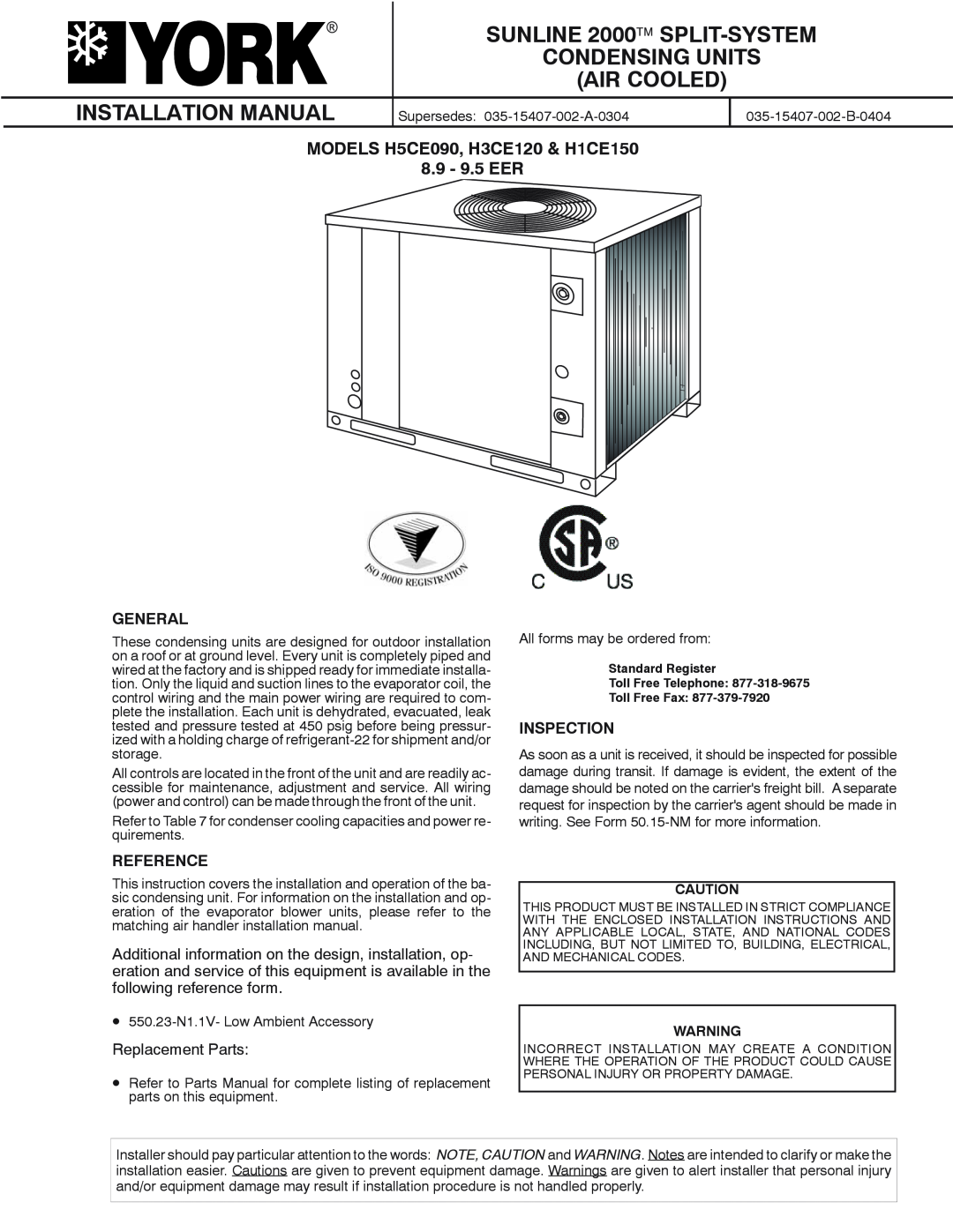 York H1CE150 installation manual Installation Manual, General, Inspection, Reference, Replacement Parts, Condensing Units 
