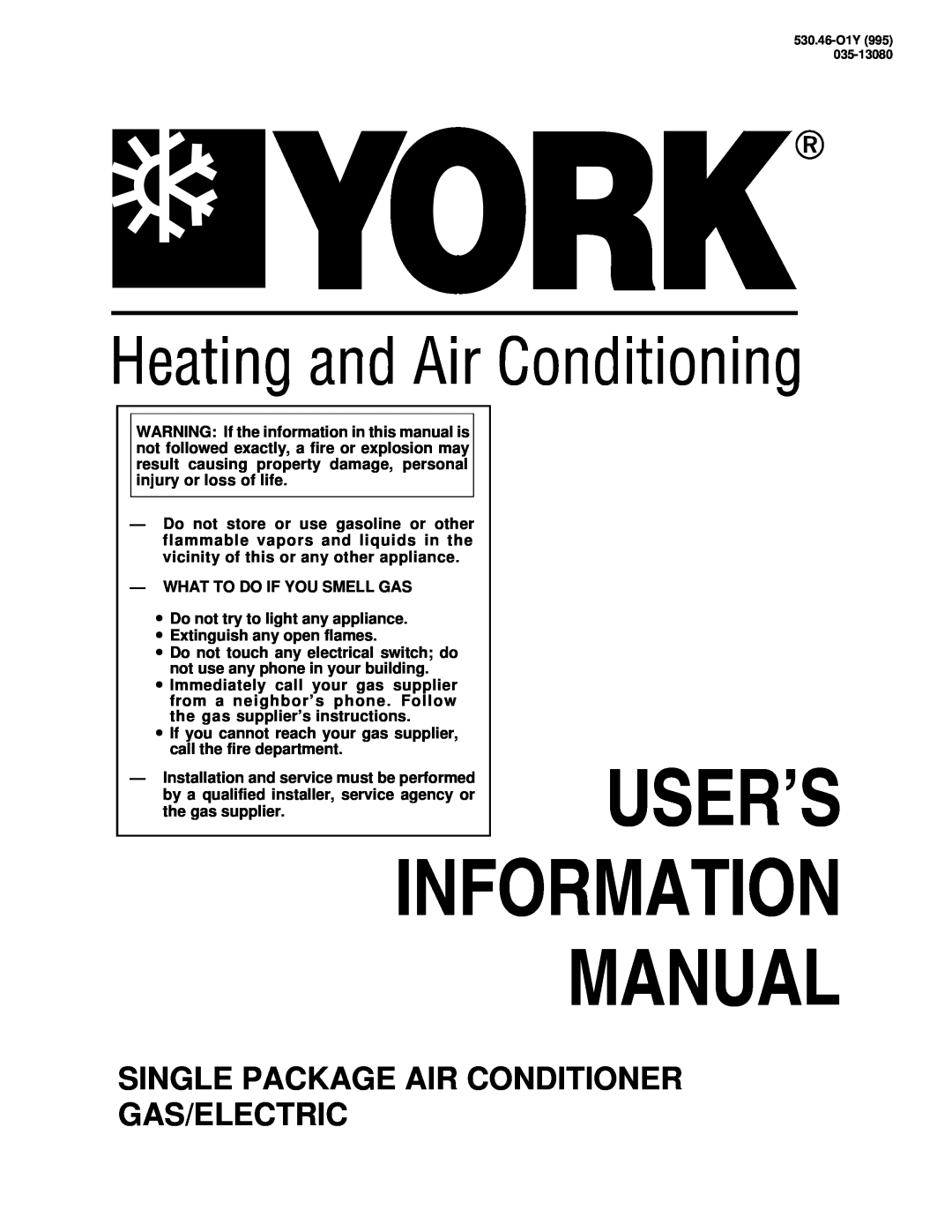 York Heating & AIR CONDITIONER manual Information, User’S, Manual, Single Package Air Conditioner Gas/Electric 