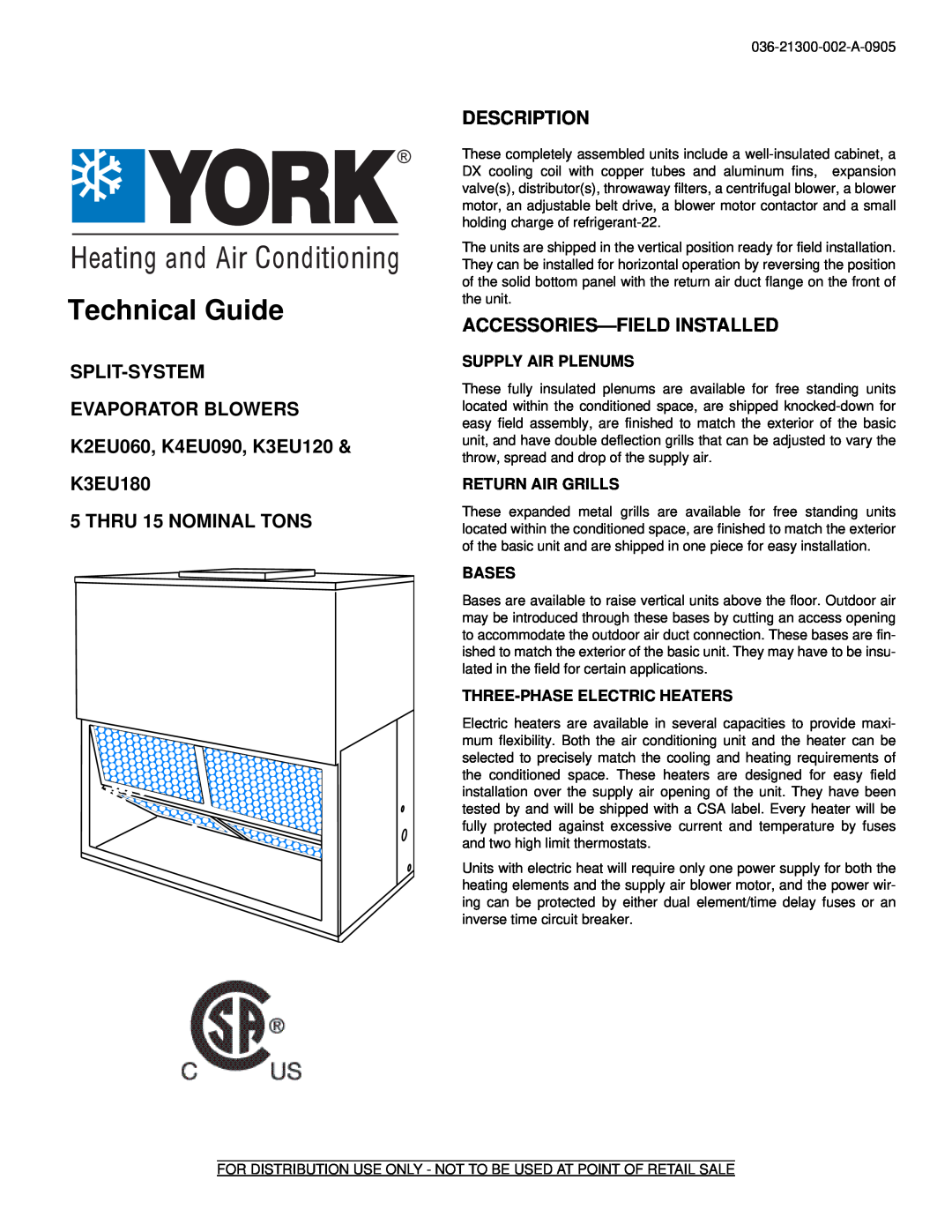 York K3EU120 manual Split-System Evaporator Blowers, K3EU180 5 THRU 15 NOMINAL TONS, Description, Supply Air Plenums 