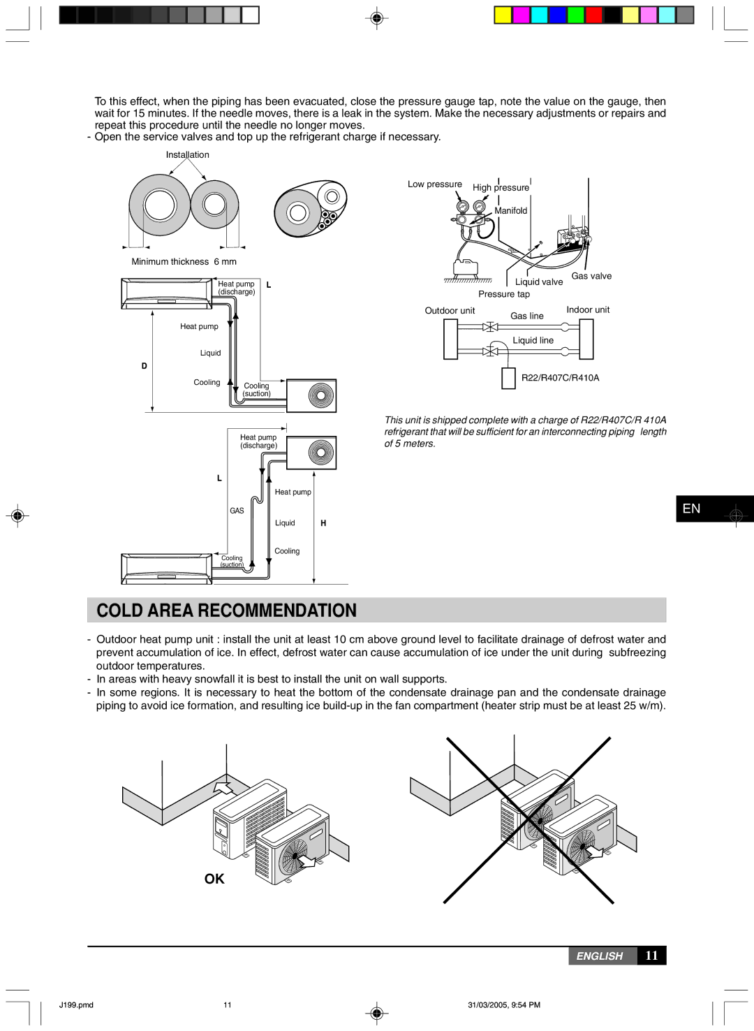 York MLCA-MLHA-07-24 owner manual Cold Area Recommendation 