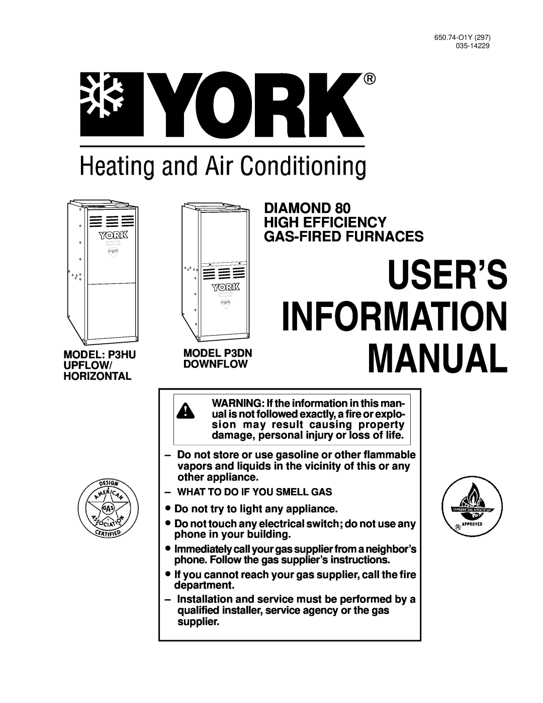 York P3DN, P3HU manual User’S Information Manual, Diamond High Efficiency Gas-Firedfurnaces 