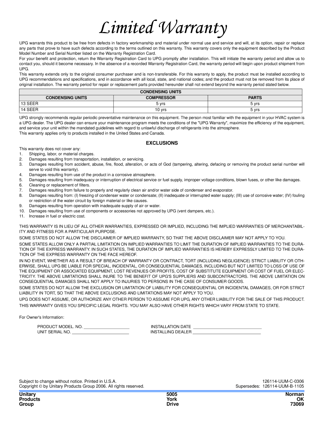 York R-22 warranty Exclusions, Unitary 5005 Norman Products York Group Drive 73069 