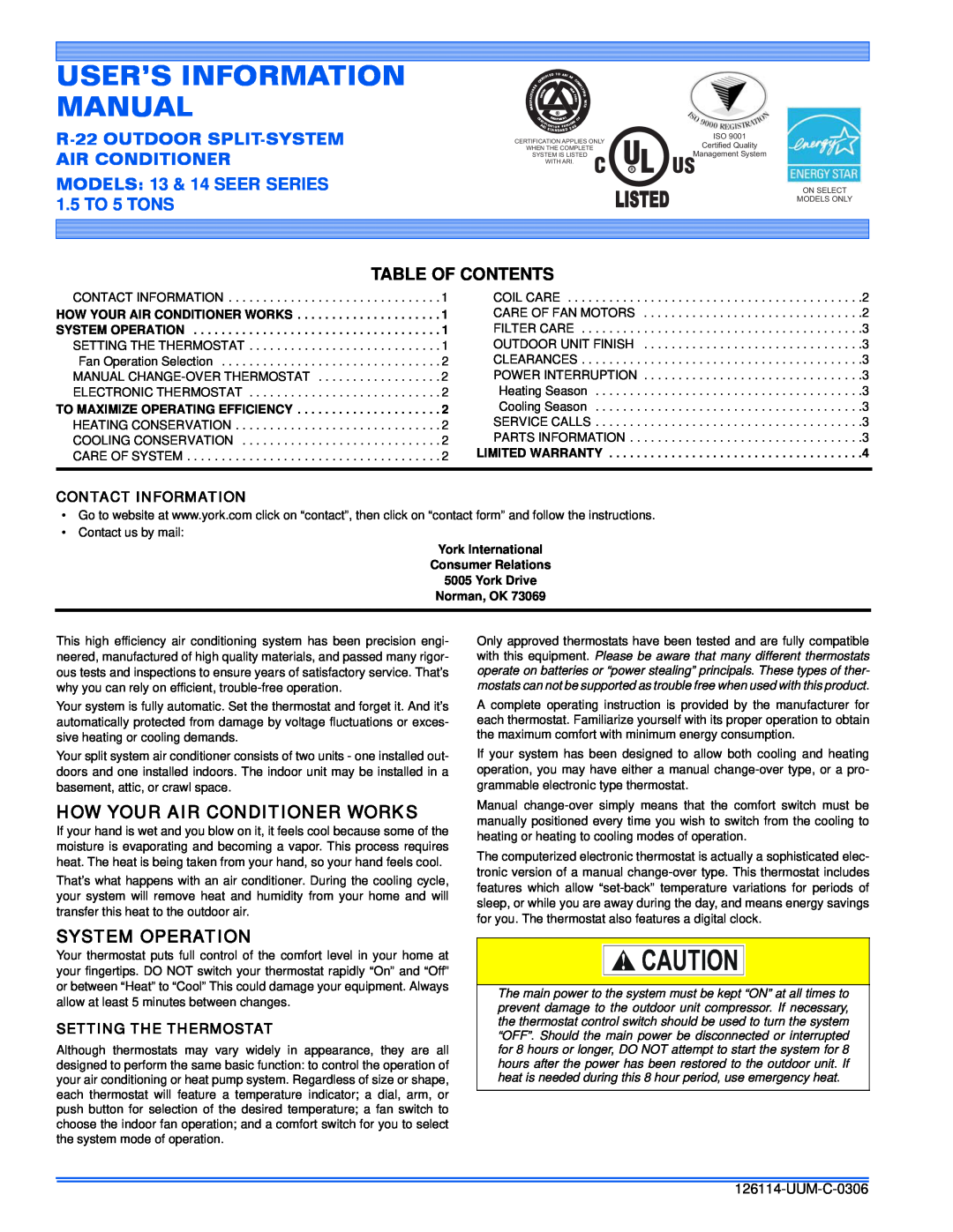 York R-22 warranty Table Of Contents, How Your Air Conditioner Works, System Operation, Contact Information, UUM-C-0306 