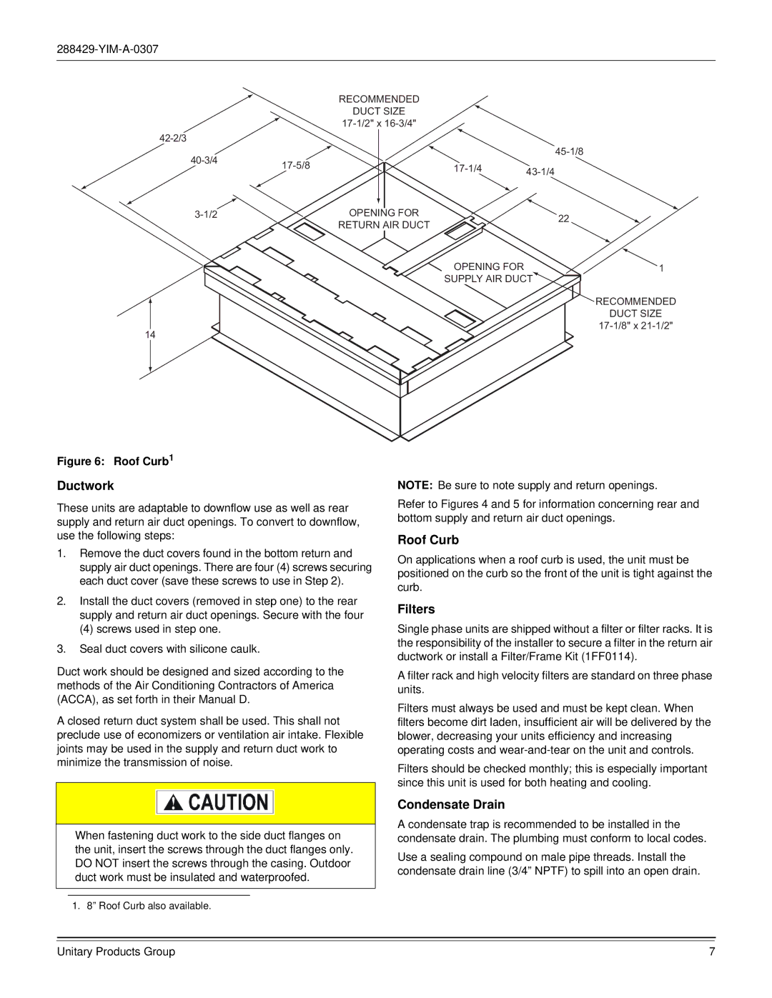 York R-410A dimensions Ductwork, Roof Curb, Filters, Condensate Drain 