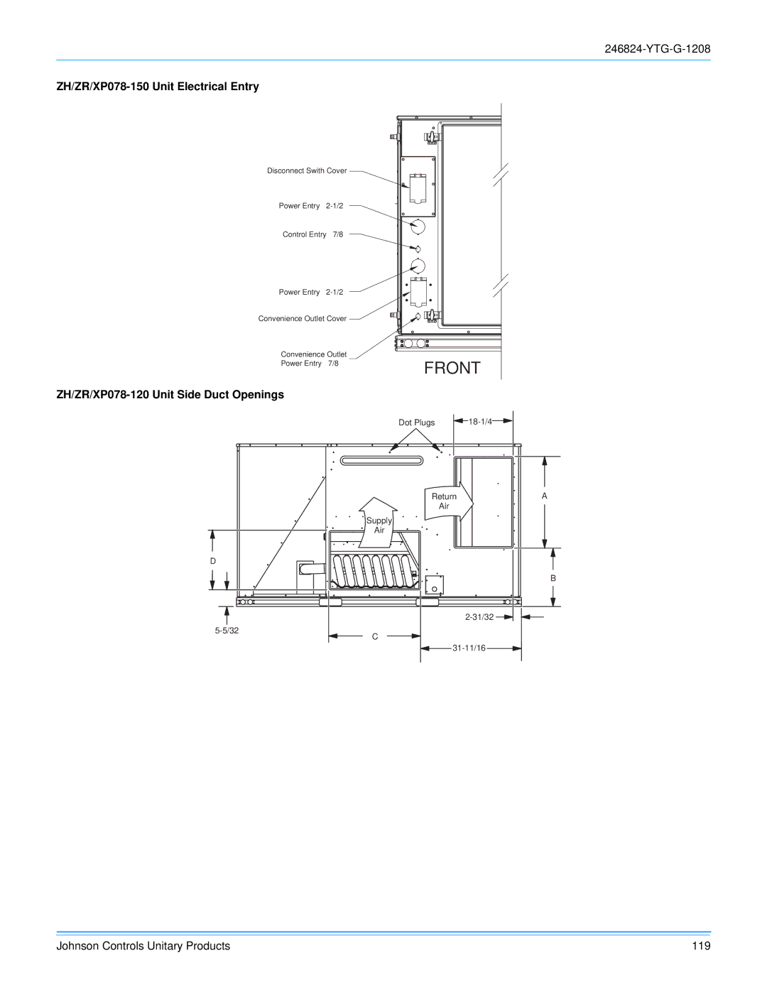 York R-410A manual ZH/ZR/XP078-150 Unit Electrical Entry, ZH/ZR/XP078-120 Unit Side Duct Openings 