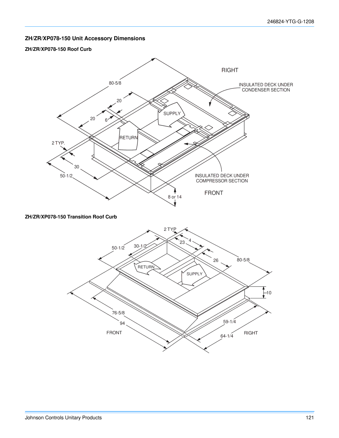 York R-410A ZH/ZR/XP078-150 Unit Accessory Dimensions, ZH/ZR/XP078-150 Roof Curb, ZH/ZR/XP078-150 Transition Roof Curb 