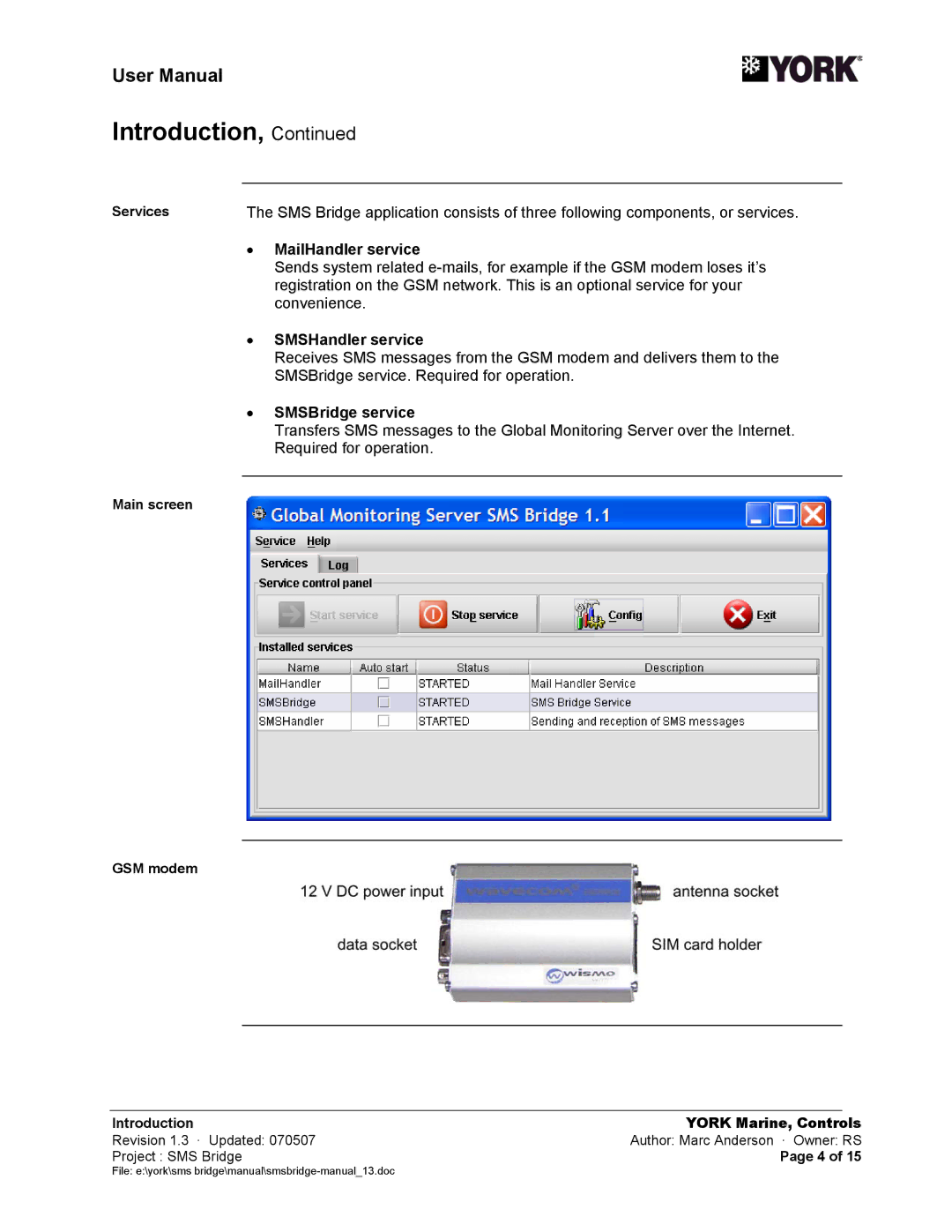 York SMS Bridge user manual MailHandler service, SMSHandler service, SMSBridge service, Services 