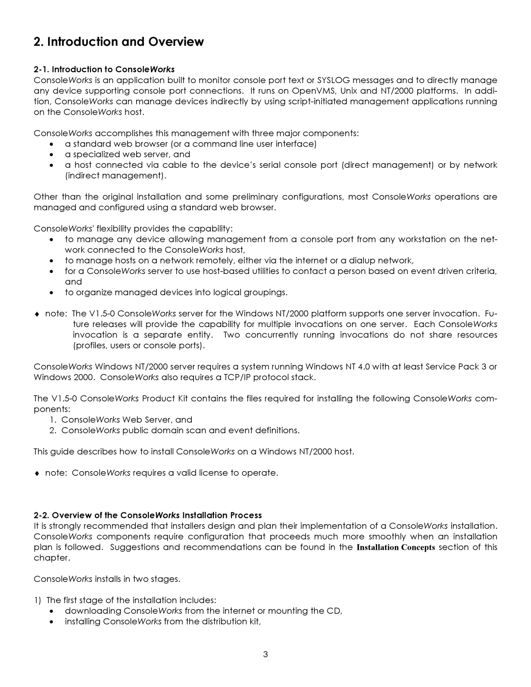 York Version 1.5.0 manual Introduction to ConsoleWorks, Overview of the ConsoleWorks Installation Process 