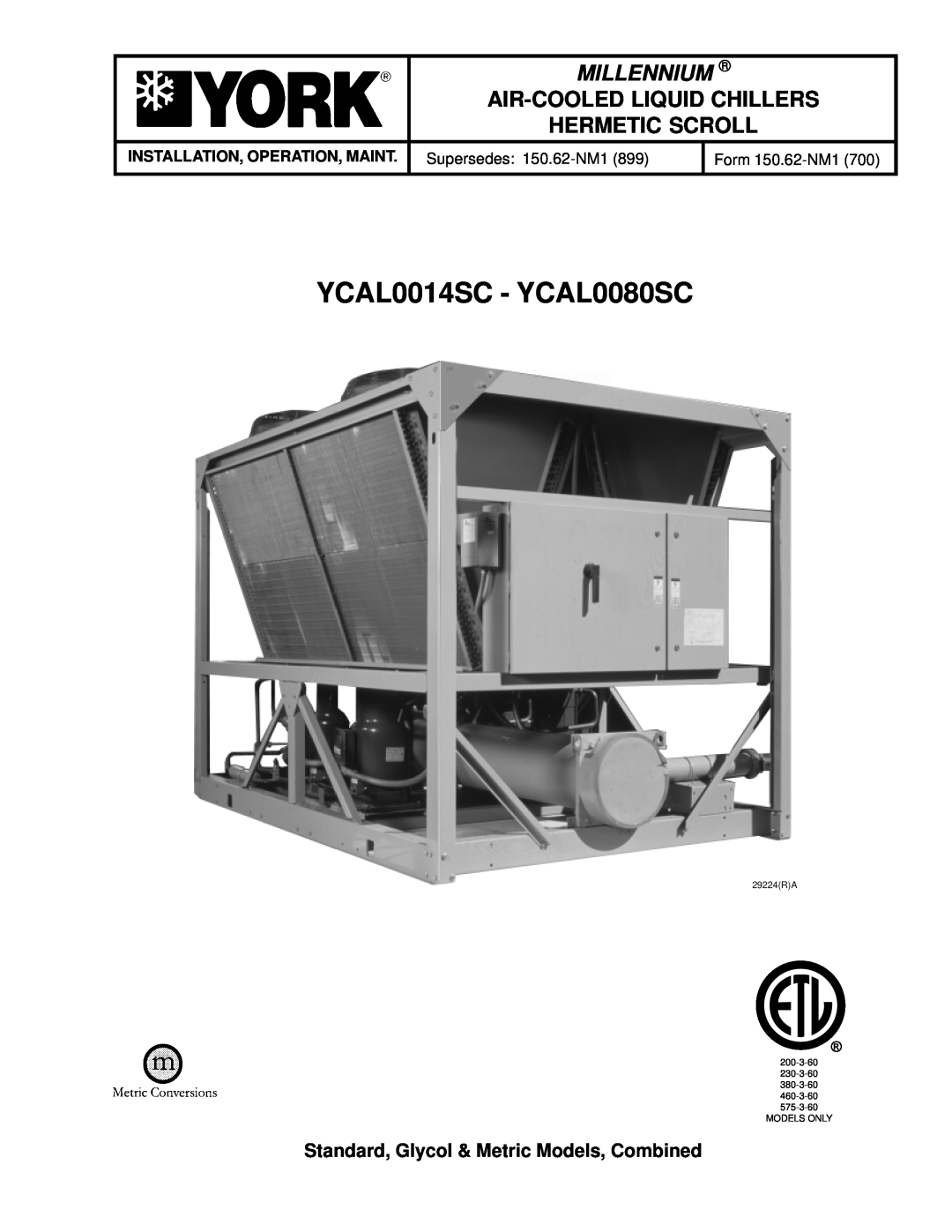 York manual Air-Cooledliquid Chillers Hermetic Scroll, YCAL0014SC - YCAL0080SC, Millennium 