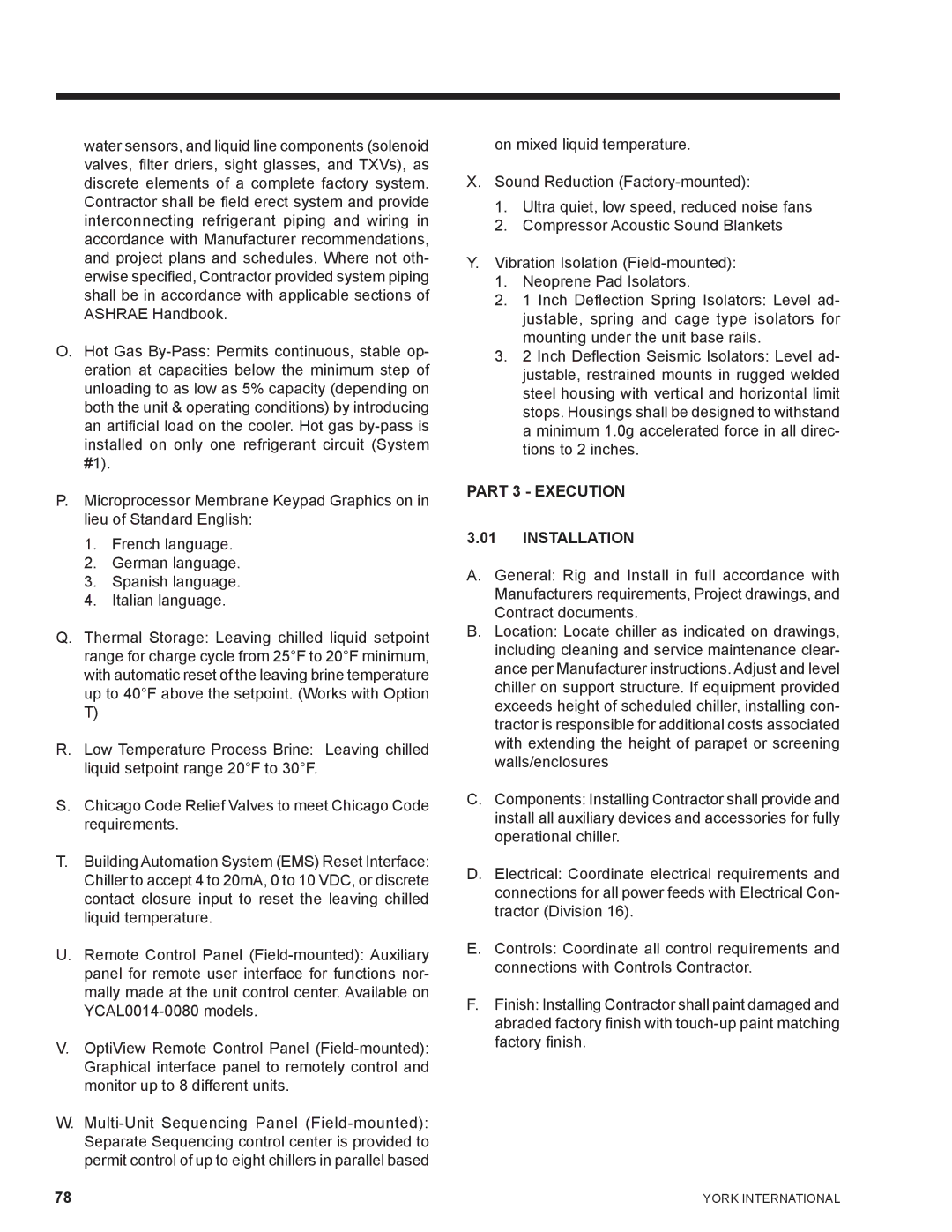 York YCAL0041, YCAL0065 manual Part 3 Execution Installation 