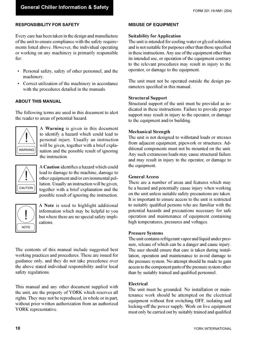 York YCAS0130 manual Suitability for Application, Structural Support, Mechanical Strength, General Access, Pressure Systems 