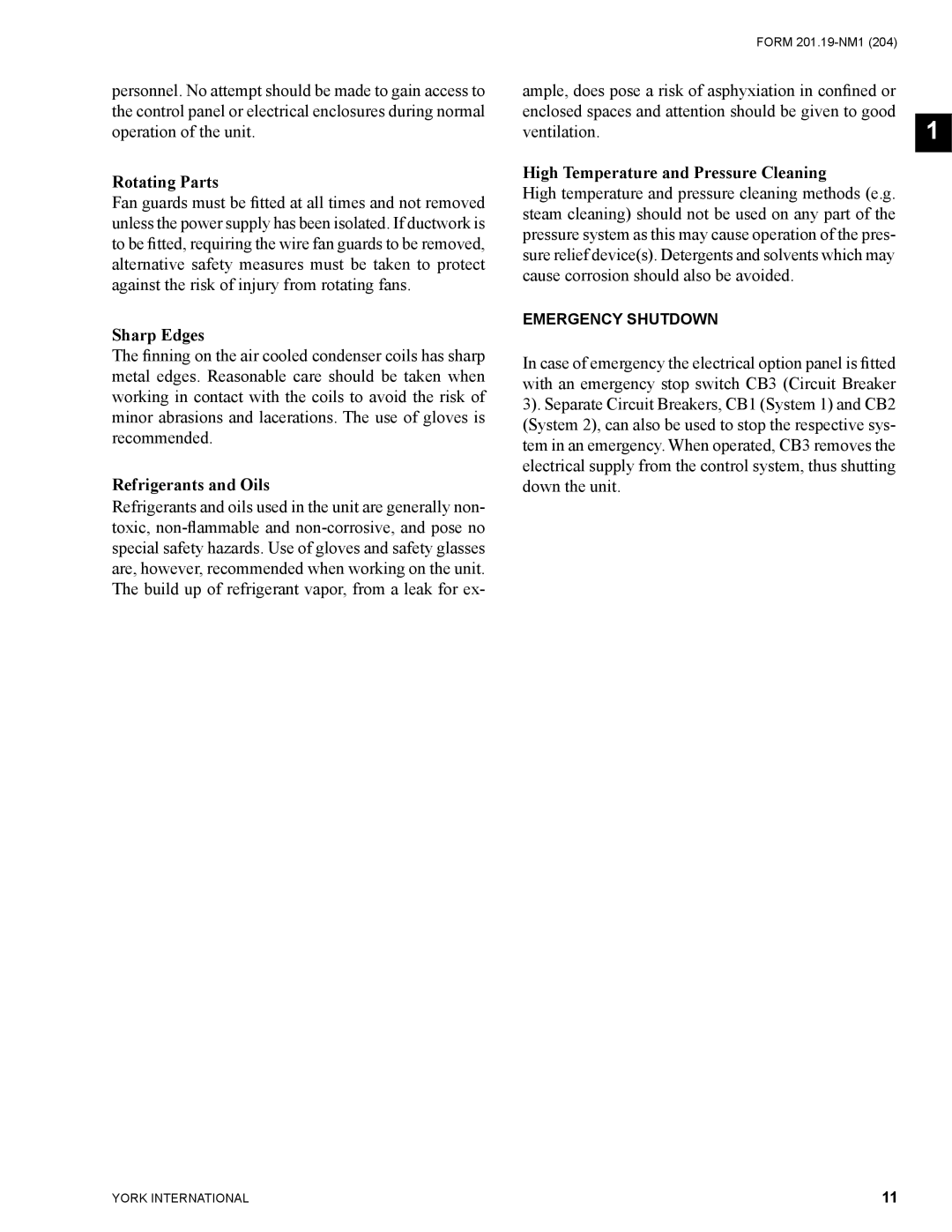 York YCAS0130 manual Rotating Parts, Sharp Edges, Refrigerants and Oils, High Temperature and Pressure Cleaning 