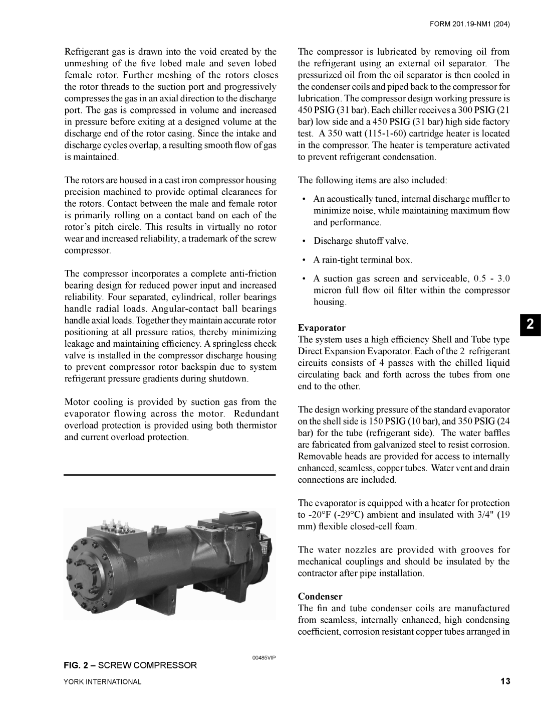 York YCAS0130 manual Evaporator, Condenser 