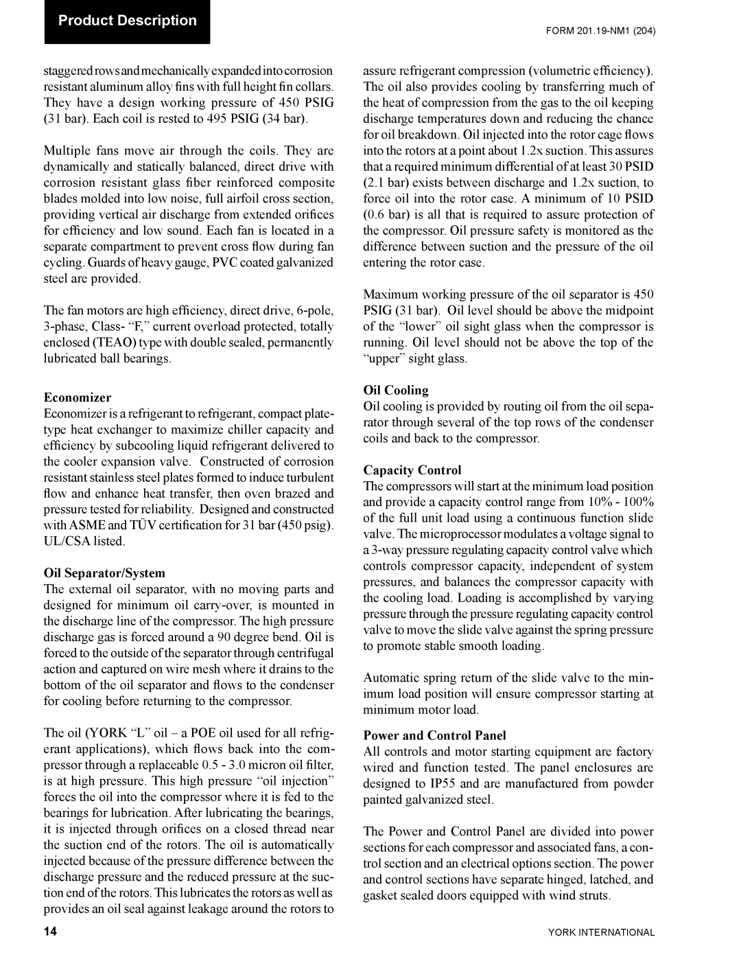 York YCAS0130 manual Economizer, Oil Separator/System, Oil Cooling, Capacity Control, Power and Control Panel 