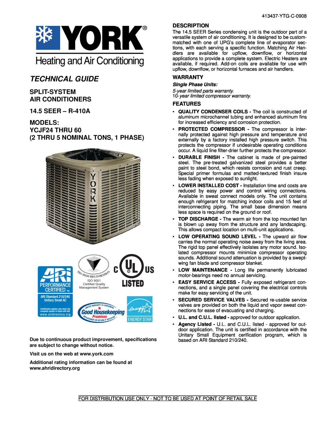 York warranty Technical Guide, SPLIT-SYSTEM AIR CONDITIONERS 14.5 SEER - R-410A, MODELS YCJF24 THRU, Single Phase Units 