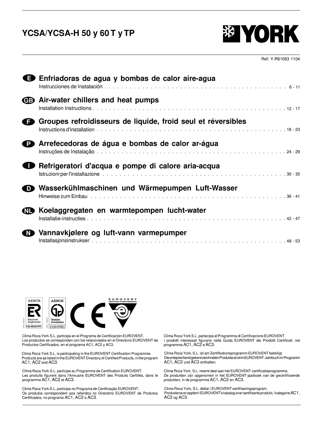 York YCSA installation instructions Enfriadoras de agua y bombas de calor aire-agua, GB Air-water chillers and heat pumps 