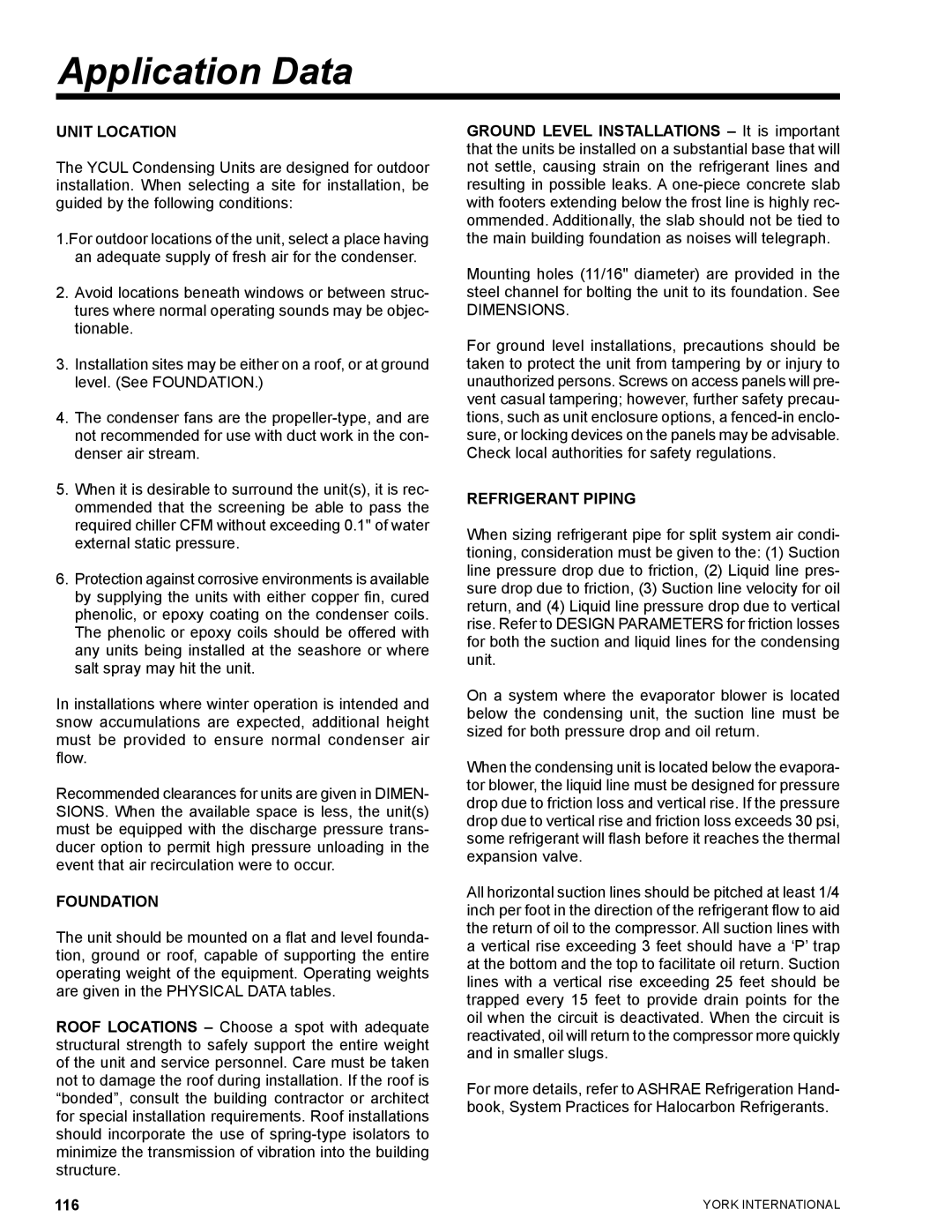 York YCUL0130, YCUL0016 manual Application Data, Unit Location, Foundation 