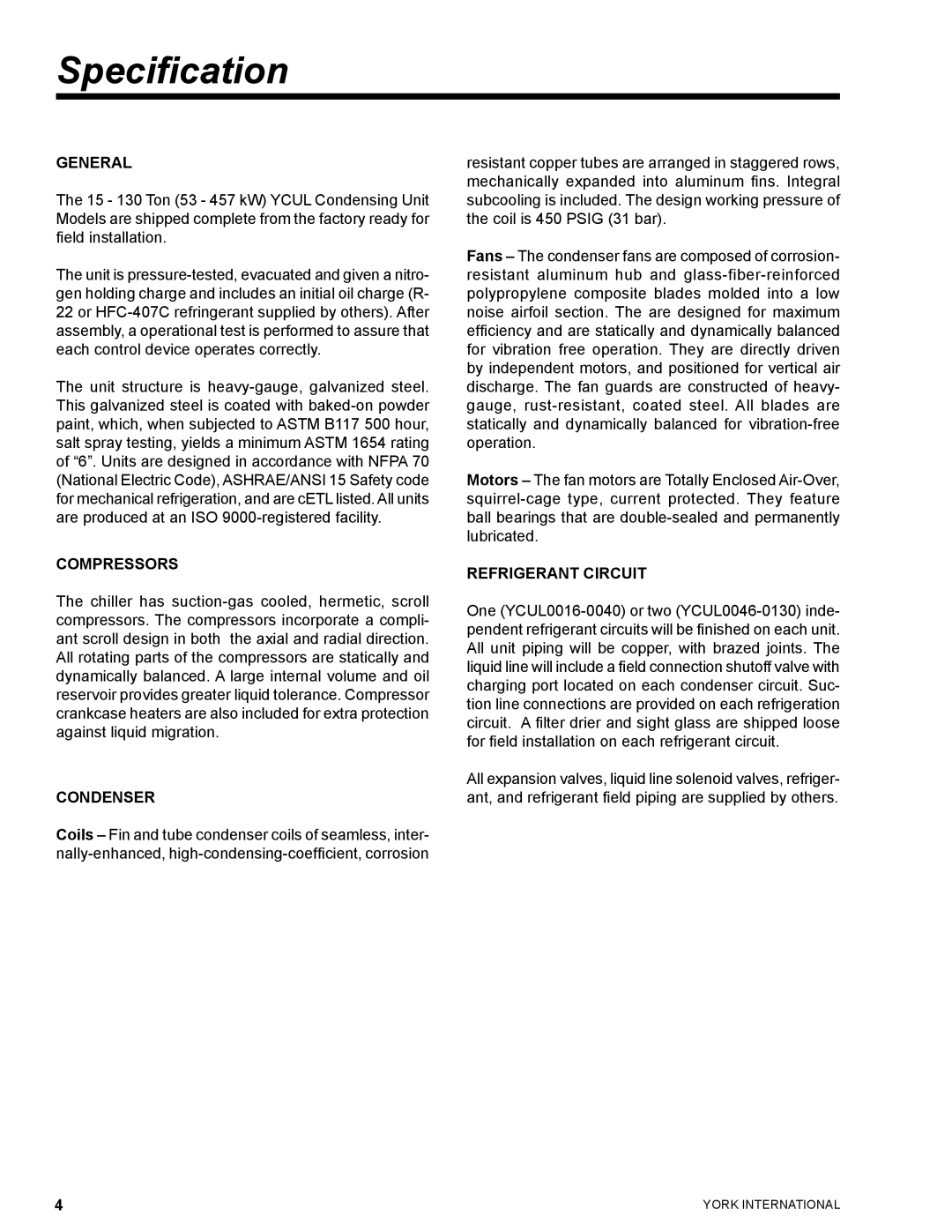 York YCUL0130, YCUL0016 manual Specification, General, Compressors, Condenser, Refrigerant Circuit 