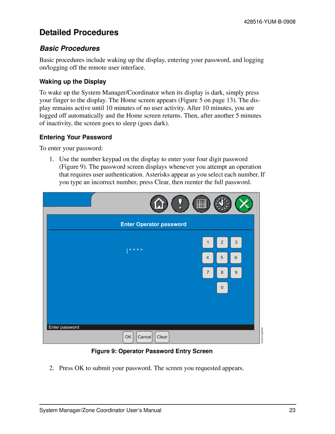 York YK-ZCU2x0-0, YKSMU2x0-0, YK-ZCU4x0-0 user manual Basic Procedures, Waking up the Display, Entering Your Password 