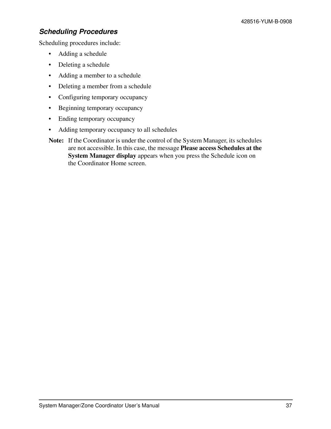 York YK-ZCU4x0-0, YKSMU2x0-0, YK-ZCU2x0-0 user manual Scheduling Procedures 