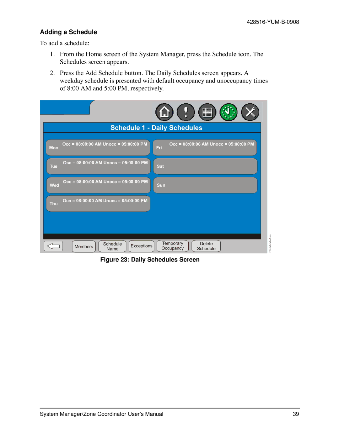 York YKSMU2x0-0, YK-ZCU4x0-0, YK-ZCU2x0-0 user manual Schedule 1 Daily Schedules, Adding a Schedule 