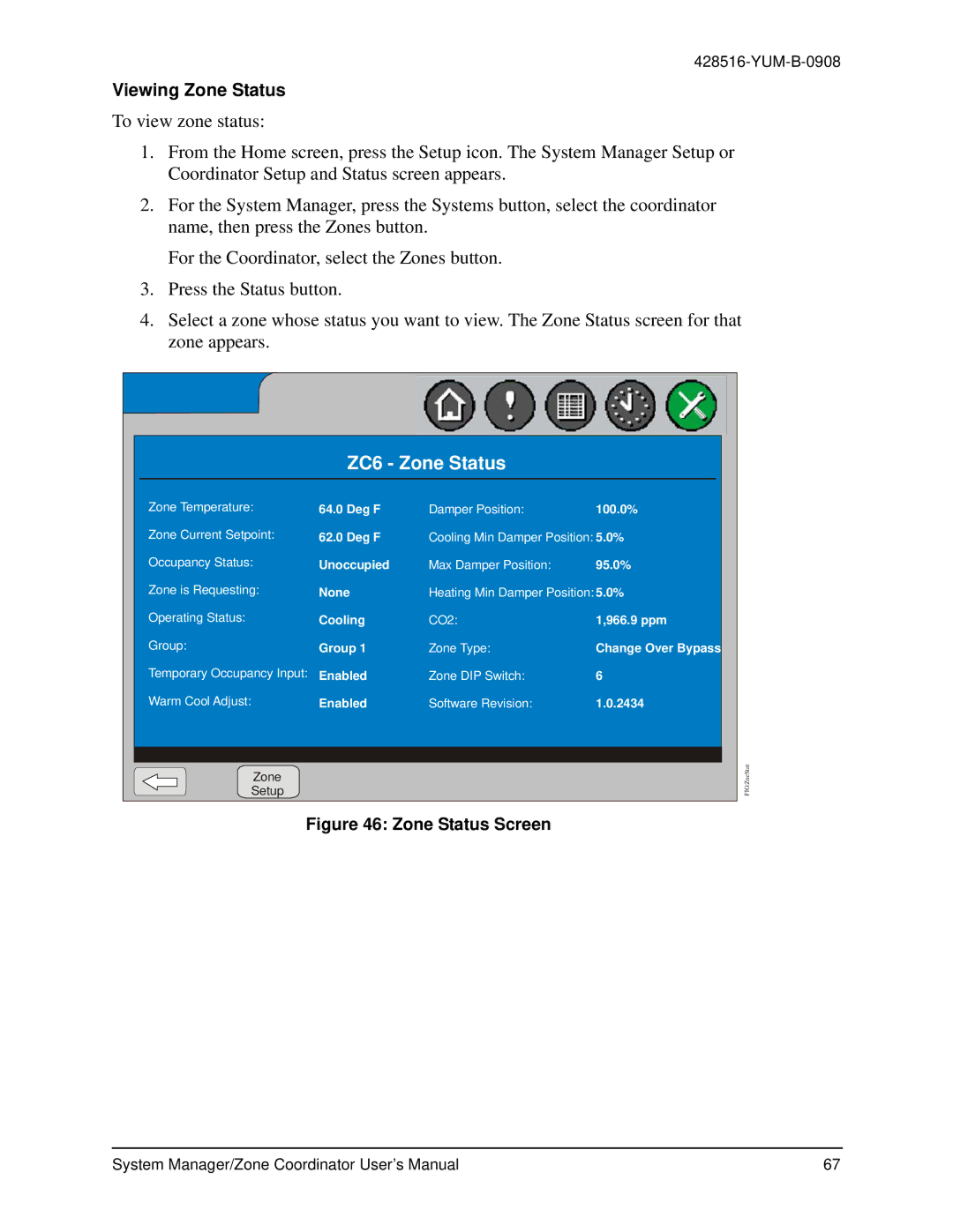 York YK-ZCU4x0-0, YKSMU2x0-0, YK-ZCU2x0-0 user manual ZC6 Zone Status, Viewing Zone Status 