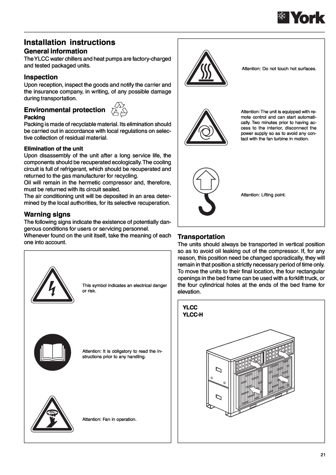 York YLCC-h Installation instructions, General information, Inspection, Environmental protection, Warning signs, Packing 