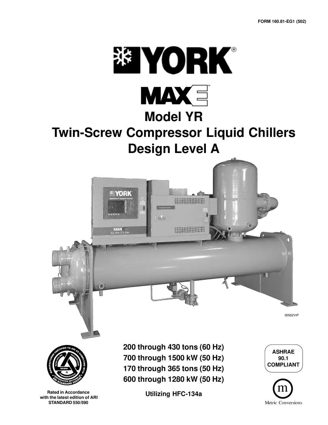 York YR manual Ashrae, 90.1, Compliant 