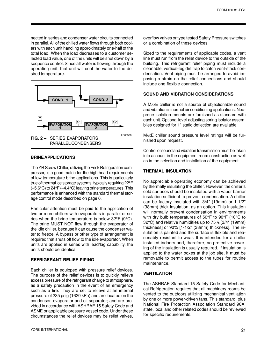 York YR Sound and Vibration Considerations, Brine Applications, Refrigerant Relief Piping, Thermal Insulation, Ventilation 