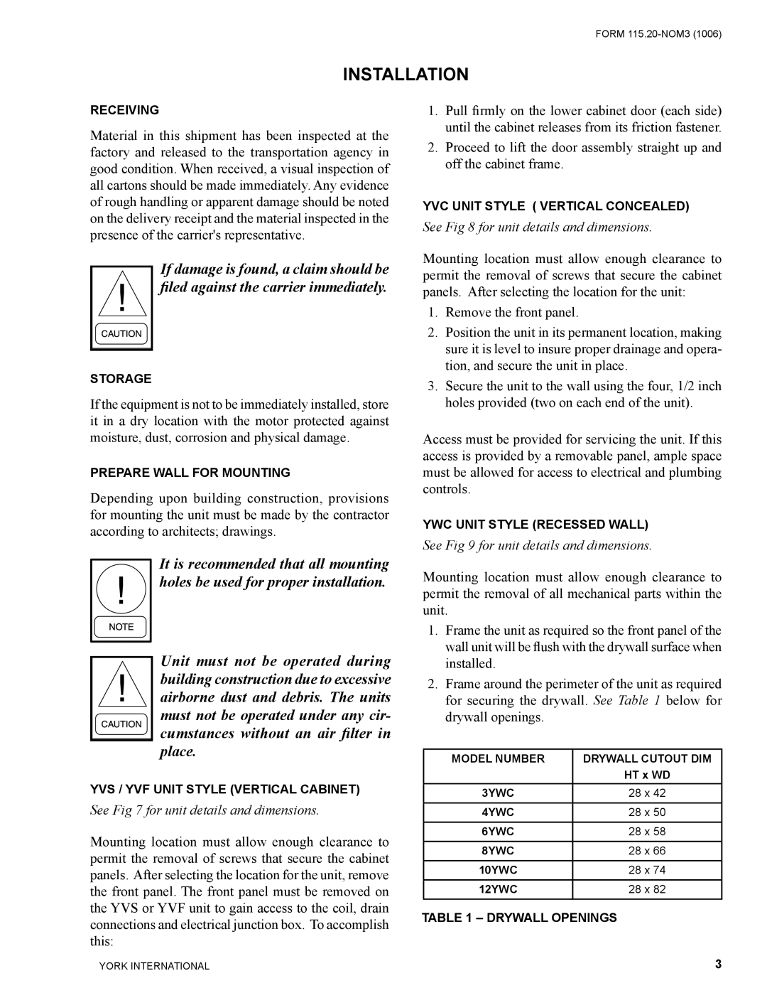 York YVC, YWC, YVF/YVS warranty Installation, See for unit details and dimensions 