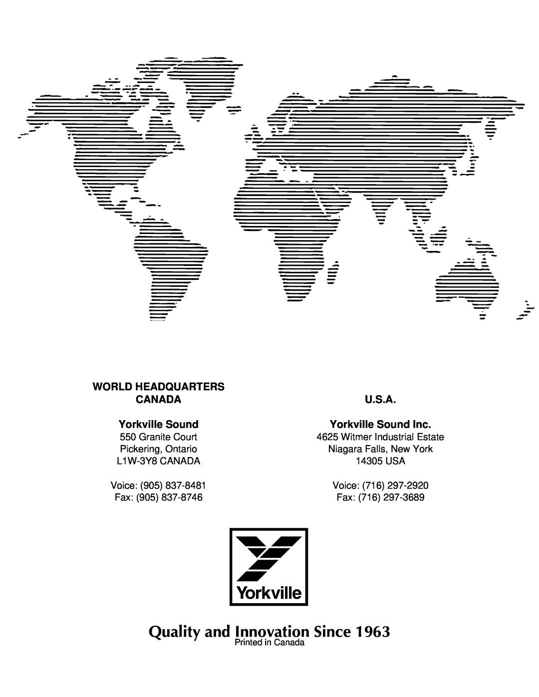 Yorkville Sound 200 manual Quality and Innovation Since, Canada, U.S.A, Yorkville Sound Inc, World Headquarters 