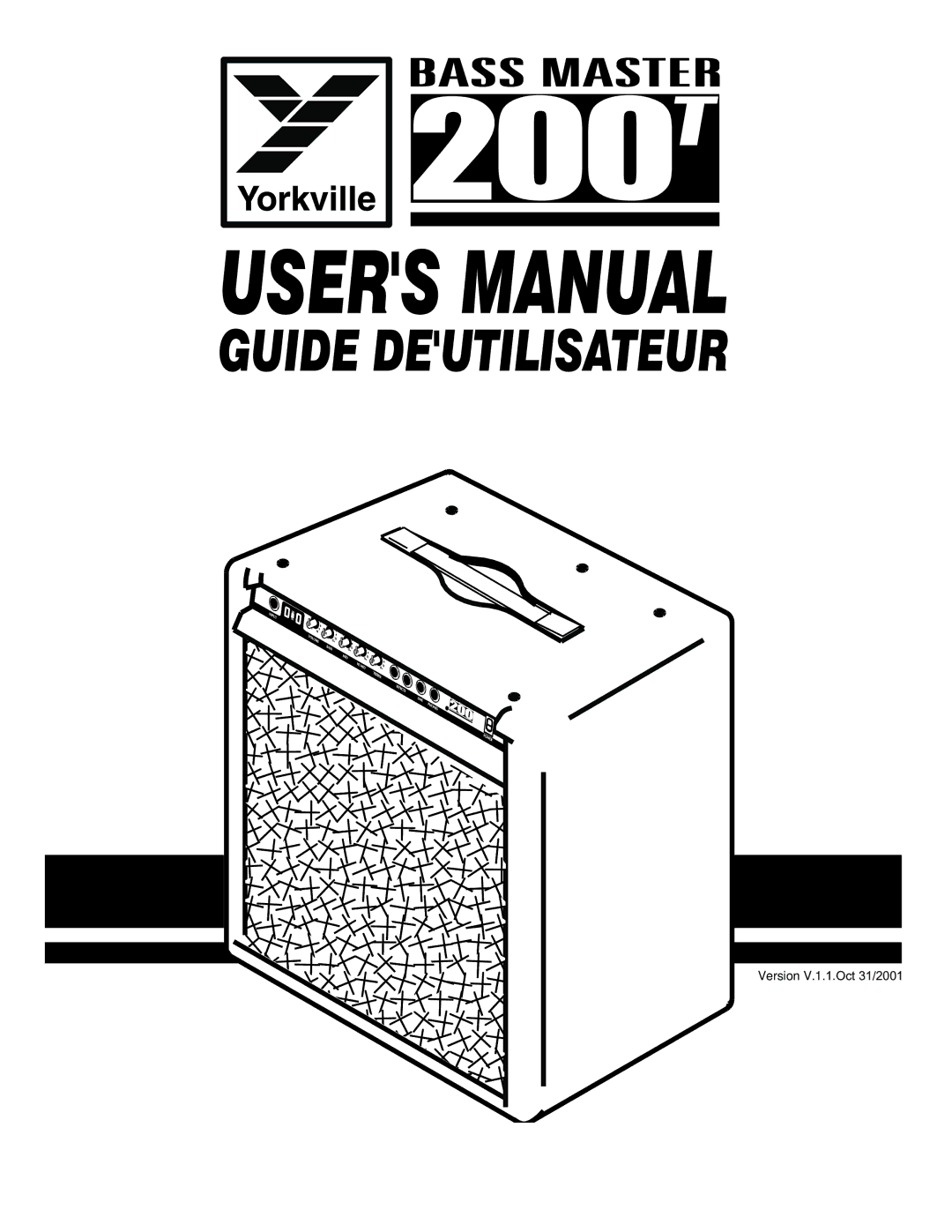 Yorkville Sound 200T manual Version V.1.1.Oct 31/2001 