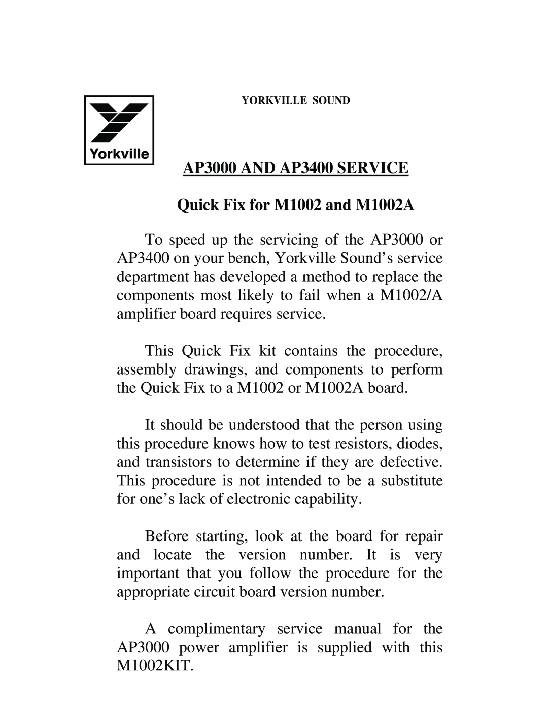 Yorkville Sound service manual AP3000 AND AP3400 SERVICE, Quick Fix for M1002 and M1002A, Yorkville Sound 