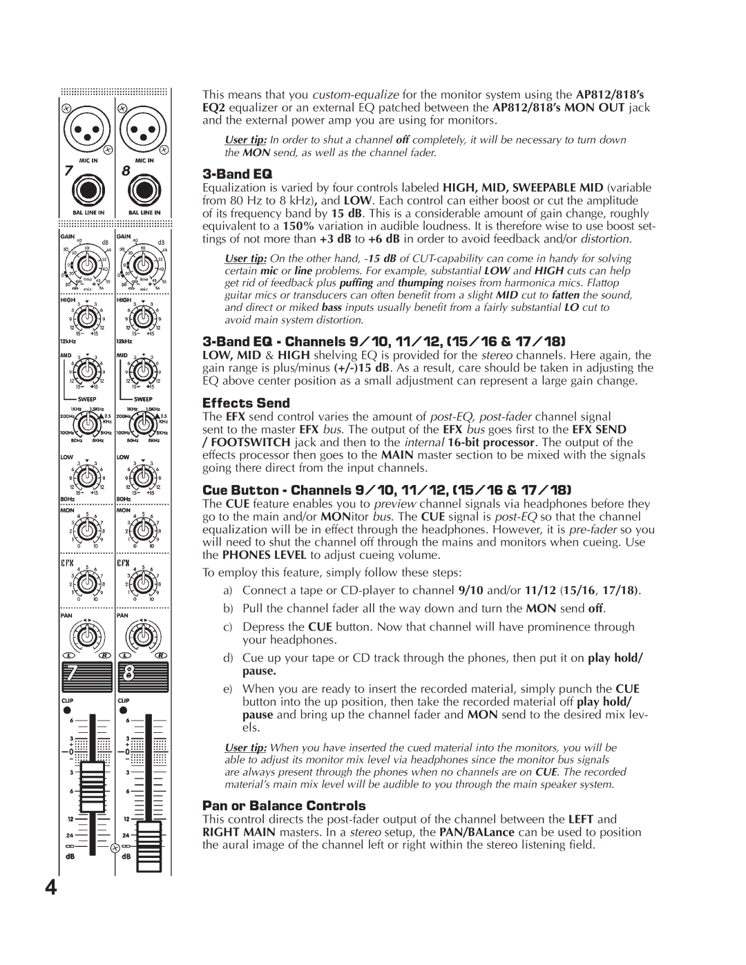 Yorkville Sound AP818, AP812 Band EQ Channels 9/10, 11/12, 15/16 & 17/18, Effects Send, Pan or Balance Controls 