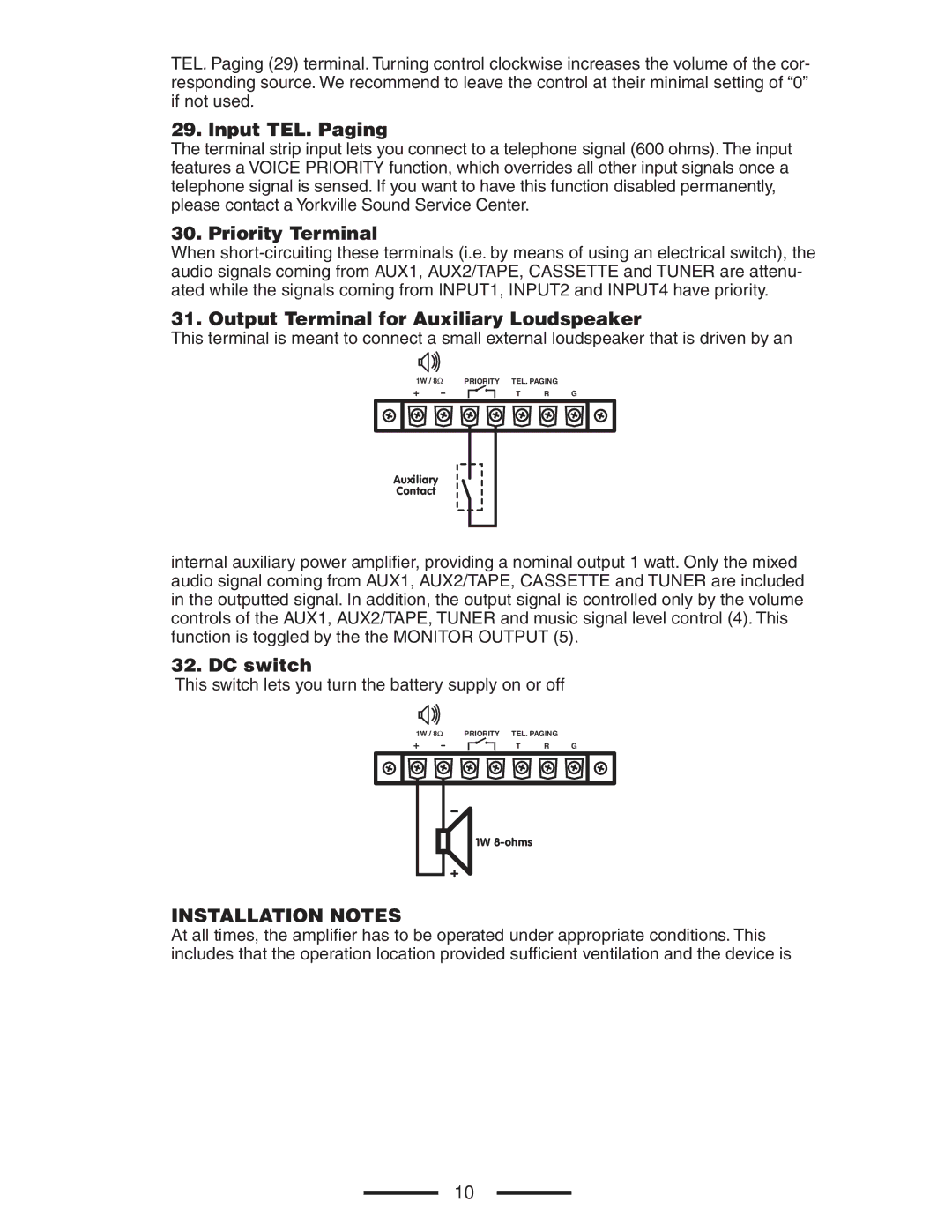 Yorkville Sound CA1T Lnput TEL. Paging, Priority Terminal, Output Terminal for Auxiliary Loudspeaker, DC switch 
