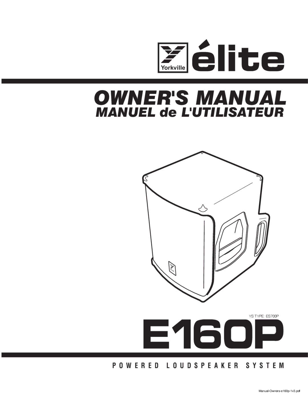 Yorkville Sound E160P owner manual Manuel de Lutilisateur, Yorkville 