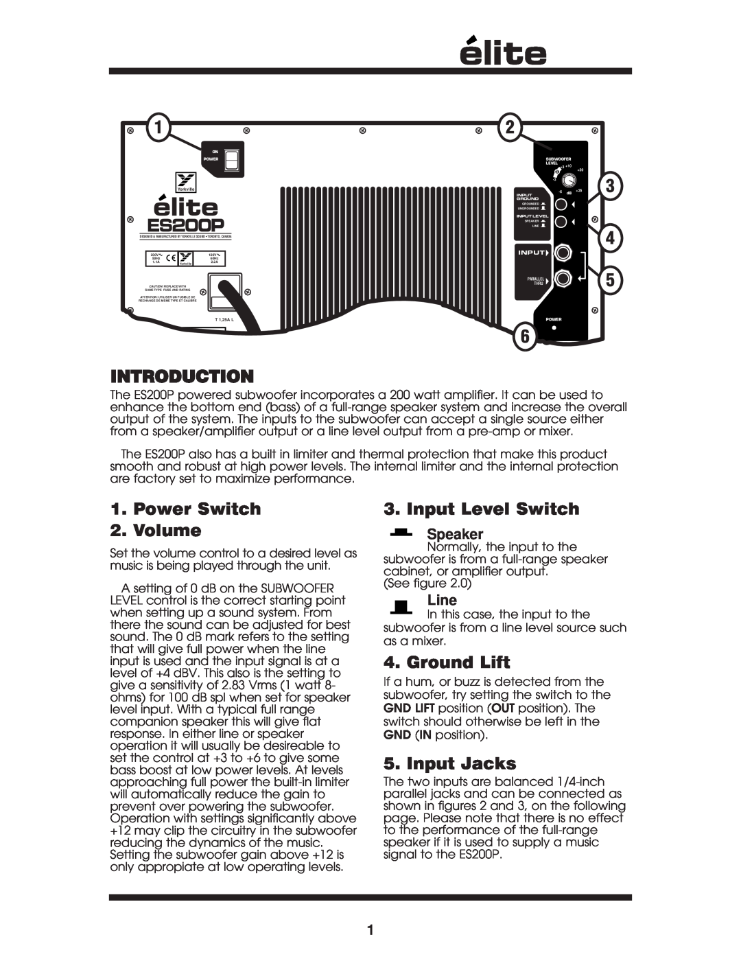 Yorkville Sound ES200P Introduction, Power Switch 2.Volume, Input Level Switch, Ground Lift, Input Jacks, Speaker, Line 